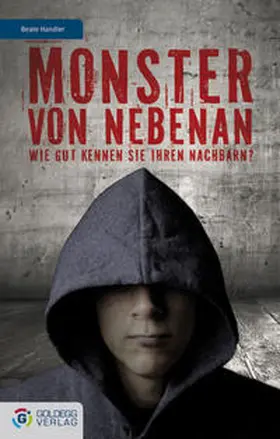 Handler |  Monster von nebenan | eBook | Sack Fachmedien