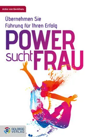 van Beekhuis | Power sucht Frau | Buch | 978-3-902729-96-5 | www.sack.de