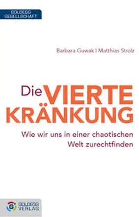 Guwak / Strolz |  Die vierte Kränkung | eBook | Sack Fachmedien