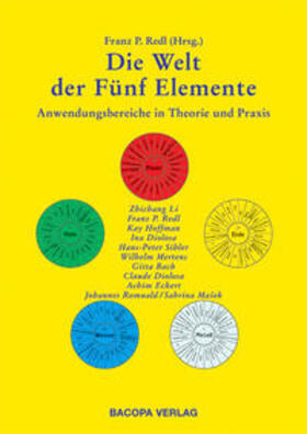 Li / Diolosa / Siebler | Die Welt der Fünf Elemente | Buch | 978-3-902735-03-4 | sack.de