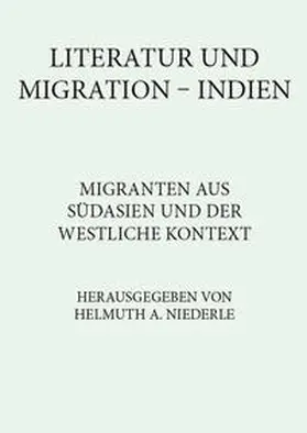 Niederle |  Literatur und Migration in Indien | Buch |  Sack Fachmedien