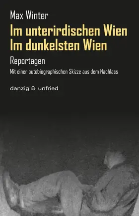 Winter / Grabovszki / Pacal |  Im dunkelsten Wien / Im unterirdischen Wien | eBook | Sack Fachmedien