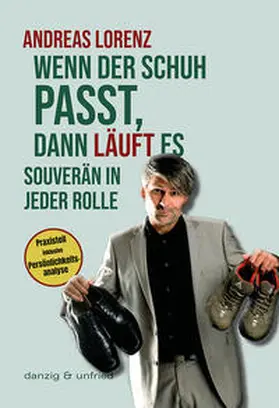 Lorenz |  Wenn der Schuh passt, dann läuft es | Buch |  Sack Fachmedien