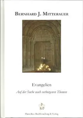 Mitterauer / Gutmann |  Evangelien | Buch |  Sack Fachmedien