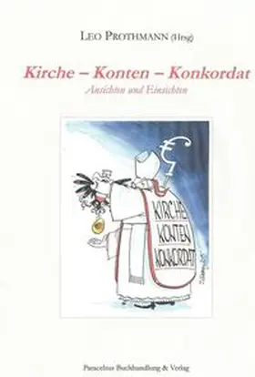 Prothmann |  Kirche - Konten - Konkordat | Buch |  Sack Fachmedien