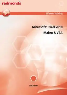 Bauer |  Excel 2010 Makro & VBA Effektiv Training | Buch |  Sack Fachmedien