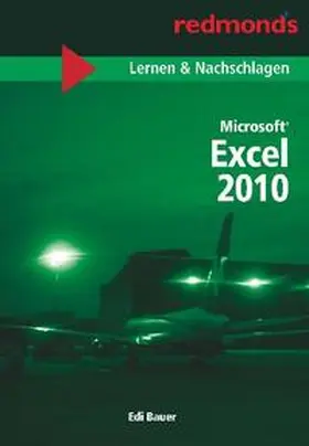 Bauer |  Microsoft Excel 2010 | Buch |  Sack Fachmedien