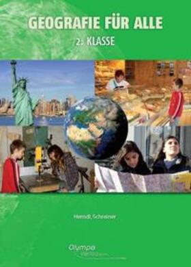 Schreiner / Herndl |  Geografie für alle 2 | Buch |  Sack Fachmedien