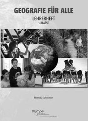 Herndl / Schreiner |  Geografie für alle 1 - Lehrerheft | Buch |  Sack Fachmedien
