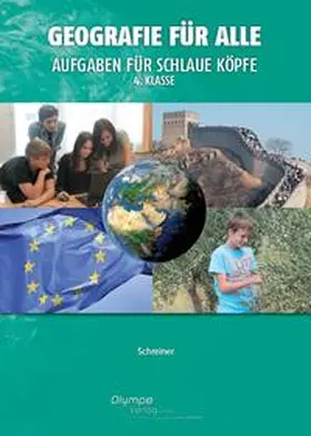 Schreiner |  Geografie für alle 4 - Aufgaben für schlaue Köpfe | Buch |  Sack Fachmedien