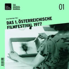 Kieninger |  Das 1. österreichische Filmfestival 1977 | Buch |  Sack Fachmedien
