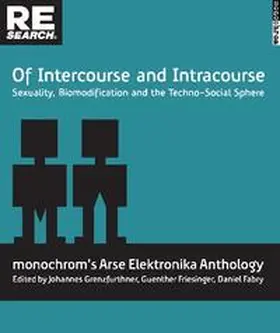 Grenzfurthner / Friesinger / Fabry |  Of Intercourse and Intracourse. | Buch |  Sack Fachmedien