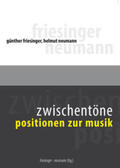 Friesinger / Neumann / Ebeling |  Zwischentöne. Positionen zur Musik | Buch |  Sack Fachmedien