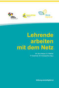 Akin-Hecke / Röthler / Eiselmair |  Lehrende arbeiten mit dem Netz | Buch |  Sack Fachmedien