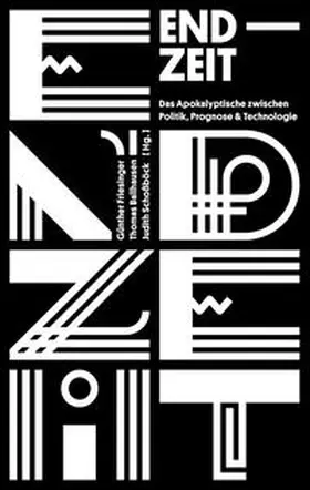 Friesinger / Ballhausen / Schoßboeck |  End/Zeit. | Buch |  Sack Fachmedien