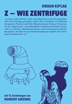 Kipcak |  Z – Wie Zentrifuge | Buch |  Sack Fachmedien
