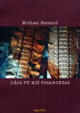 Stavaric |  Déjà-Vu mit Pocahontas | eBook | Sack Fachmedien