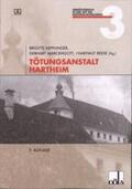 Kepplinger / Marckhgott / Reese |  Tötungsanstalt Hartheim | Buch |  Sack Fachmedien