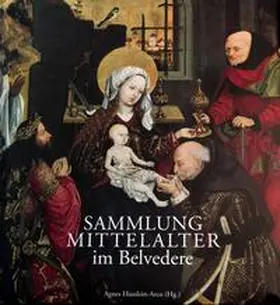 Husslein-Arco / Saliger |  Sammlung Mittelalter im Belvedere | Buch |  Sack Fachmedien