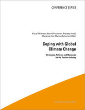 Weiermair / Elmi / Pechlaner | Coping with Global Climate Change. | Buch | 978-3-902811-16-5 | sack.de