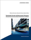 Schuckert / Brunner-Sperdin |  Sustainable Growth and Rejuvenation Strategies | Buch |  Sack Fachmedien