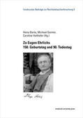 Barta / Ganner / Voithofer |  Zu Eugen Ehrlichs 150. Geburtstag und 90. Todestag | Buch |  Sack Fachmedien