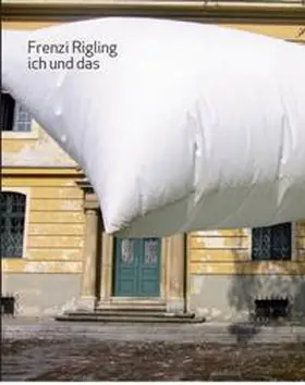 Hofmann-Sewera / Stangl |  Frenzi Rigling: ich und das | Buch |  Sack Fachmedien