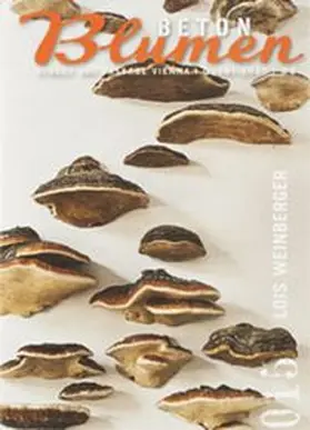 Weh / Weinberger |  Betonblumen 015 | Buch |  Sack Fachmedien