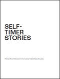 Ashby / Braidt / Breitwieser |  Self-Timer Stories | Buch |  Sack Fachmedien