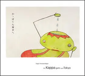 Honetschläger |  Ein Kappa geht nach Tokyo | Buch |  Sack Fachmedien