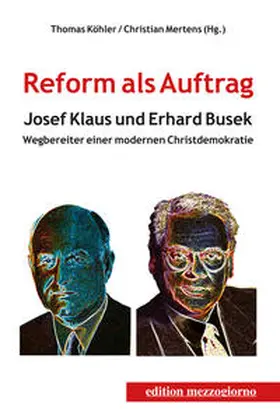 Köhler / Mertens |  Reform als Auftrag | Buch |  Sack Fachmedien