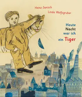 Janisch |  Heute Nacht war ich ein Tiger | Buch |  Sack Fachmedien