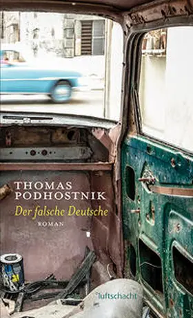 Podhostnik |  Der falsche Deutsche | Buch |  Sack Fachmedien