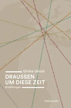 Ulrich |  Draussen um diese Zeit | eBook | Sack Fachmedien