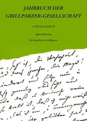 Pichl / Wagner / Pistorius |  Jahrbuch der Grillparzer-Gesellschaft / Jahrbuch der Grillparzer-Gesellschaft, 3. Folge, Band 29 | Buch |  Sack Fachmedien