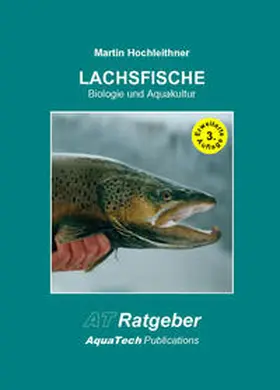 Hochleithner |  Lachsfische (Salmoniformes) | Buch |  Sack Fachmedien