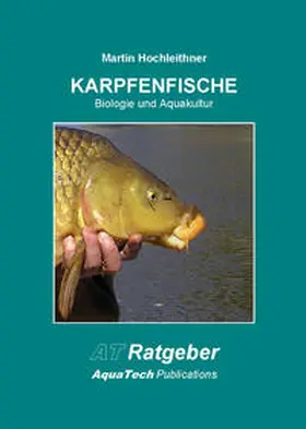 Hochleithner |  Karpfenfische (Cyprinidae) | Buch |  Sack Fachmedien