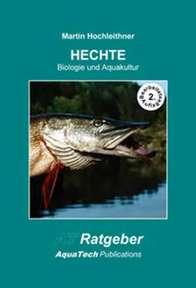 Hochleithner |  Hechte (Esociformes) | Buch |  Sack Fachmedien