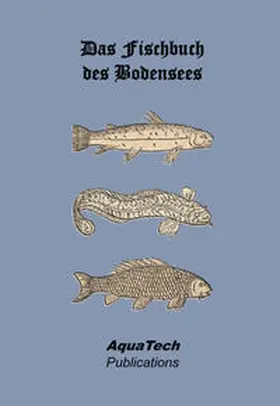 Hochleithner / Mangolt |  Das Fischbuch des Bodensees | Buch |  Sack Fachmedien
