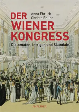 Ehrlich / Bauer |  Der Wiener Kongress | eBook | Sack Fachmedien