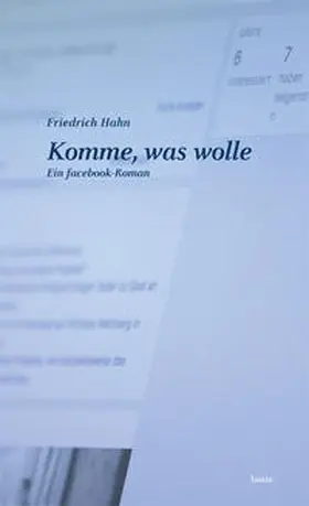 Hahn |  Komme, was wolle | Buch |  Sack Fachmedien