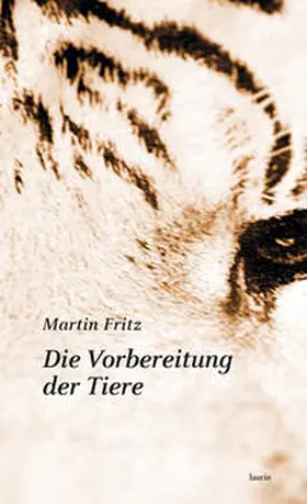 Fritz |  Die Vorbereitung der Tiere | Buch |  Sack Fachmedien