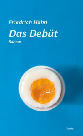 Hahn |  Das Debüt | Buch |  Sack Fachmedien