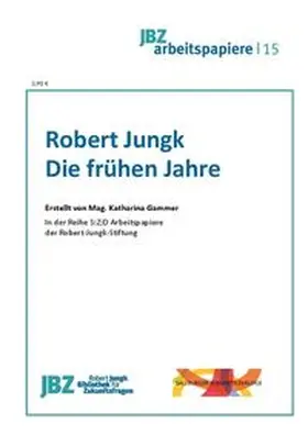Gammer / Spielmann |  Robert Jungk | Buch |  Sack Fachmedien