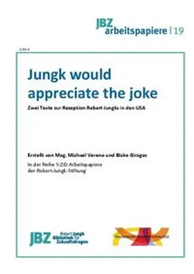 Vereno / Spielmann / Giragos |  Jungk would appreciate the joke | Buch |  Sack Fachmedien