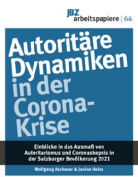 Aschauer / Heinz / Wally | Autoritäre Dynamiken in der Corona-Krise | Buch | 978-3-902876-59-1 | sack.de