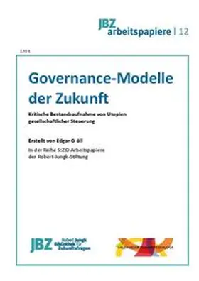 Göll / Spielmann |  Governance-Modelle der Zukunft | Buch |  Sack Fachmedien