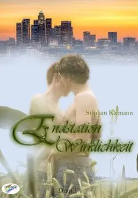 Klemann |  Endstation Wirklichkeit | eBook | Sack Fachmedien