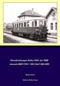 Railway-Media-Group / Ortner |  Dieseltriebwagen der Baureihe ÖBB 5041 (ehemals BBÖ VT41, DR C4ivT 880–889) | Buch |  Sack Fachmedien