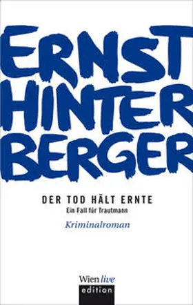 Hinterberger |  Der Tod hält Ernte | eBook | Sack Fachmedien